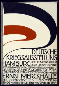 Kızıl Haç Deutsche Kriegsausstellung sponsorluğunda bir Savaş Sergisinin reklam afişi, Hamburg Mayıs - Temmuz 1916, 1916